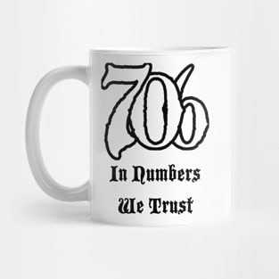 706 - In Numbers We Trust Mug